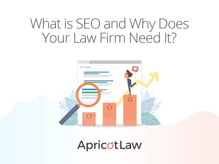 What Is Search Engine Optimization and Why Does Your Law Firm Need It?