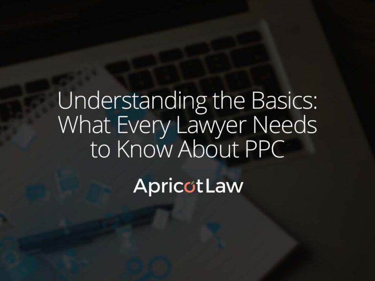 Understanding the Basics: What Every Lawyer Needs to Know About PPC